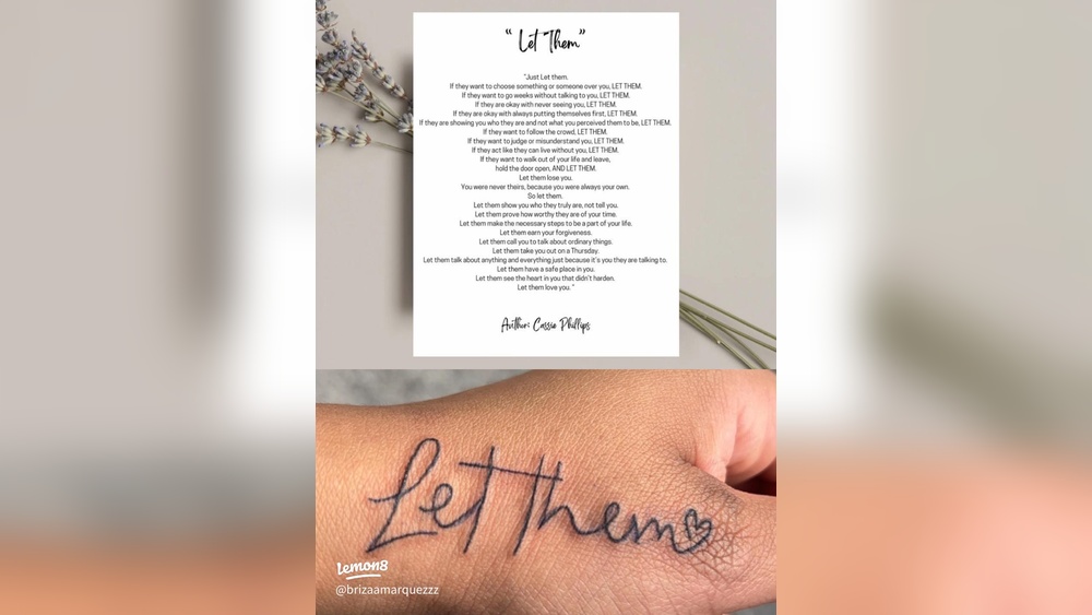 Let Them Tattoo Meaning